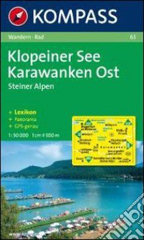 Carta escursionistica n. 65. Austria. Carinzia. Klopeiner See, Karawanken Ost 1:50.000. Con carta panoramica. Adatto a GPS. DVD-ROM digital map. Ediz. bilingue libro