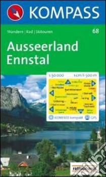 Carta escursionistica n. 68. Austria. Ausseerland, Ennstal 1:50000. Ediz. bilingue libro