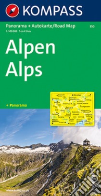 Carta stradale e panoramica n. 350. Alpen-Alps 1:50.000. Ediz. bilingue libro