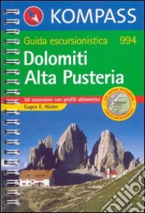 Guida turistica n. 994. Italia. Dolomiti. Alta Pusteria libro di Hüsler Eugen E.