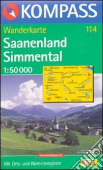 Carta escursionistica n. 114. Svizzera, Alpi occidentale. Saanenland, Simmental 1:50.000. Adatto a GPS. Digital map. DVD-ROM libro