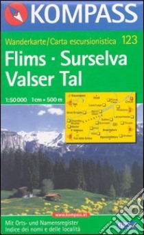 Carta escursionistica n. 123. Svizzera, Alpi occidentale. Films, Surselva, Valser Tal 1:50.000. Adatto a GPS. Digital map. DVD-ROM libro