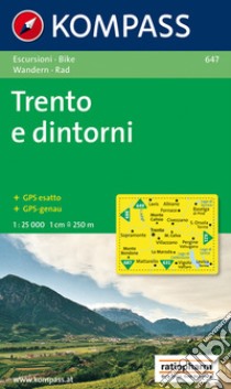 Carta escursionistica n. 647. Trentino, Veneto. Trento e dintorni 1:25.000. Adatto a GPS. Digital map. DVD-ROM libro