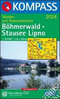 Carta escursionistica n. 2024. Repubblica Ceca. Böhmerwald/Stausee Lipno 1:50.000. Adatto a GPS. DVD-ROM digital map libro