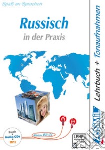 Russisch in der Praxis. Niveau B2 bis C1. Con Audio Mp3 su USB. Con 4 CD-Audio libro di Melnikova-Suchet Victoria