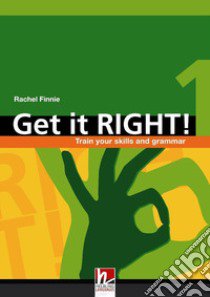 Get it right ! Improve your Skills Versione internazionale. Level 1: Student's book. Con CD-Audio libro di Finnie Rachel