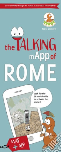 The talking mApp of Rome. Con Contenuto digitale per download e accesso on line libro di De Paolis Paola