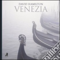 Venezia. Con 4 CD Audio libro di Hamilton David