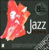 Jazz icons. Ediz. illustrata. Con 8 CD Audio libro di Bolke Peter