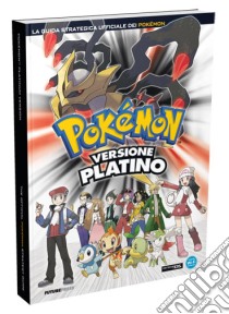 Pokemon Versione Platino - Guida Strat. libro di Guida Strategica