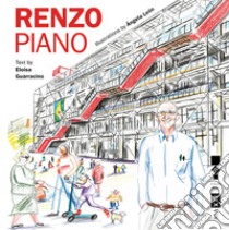 Renzo Piano. Ediz. inglese libro di Guarracino Eloisa