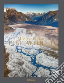 The world. Ediz. speciale. Ediz. inglese e tedesca libro di Poliza Michael; Roberts Sophy; Strang Serena