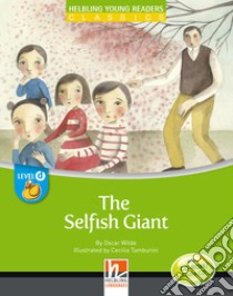 Seflish giant. Level C. Young readers (The) libro di Wilde Oscar