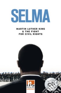 Selma. Con e-book. Con espansione online. Con CD-Audio libro di Rollason Jane