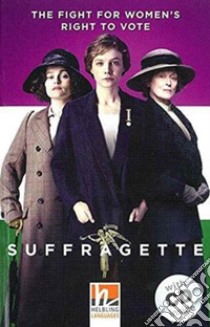 Suffragette. Con e-book. Con espansione online. Con CD-Audio libro di Rollason Jane