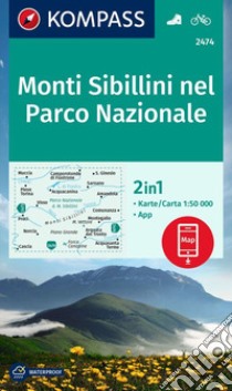 Carta escursionistica n. 2474 Monti Sibillini nel Parco Nazionale 1:50.000. Con App libro