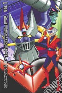 Great Mazinger. Vol. 1 libro di Gosaku Ota