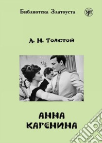 Anna Karenina libro di Tolstoj Lev