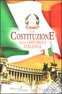 La costituzione della Repubblica italiana libro