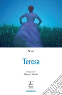 Teresa libro di Neera