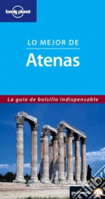 Lo Mejor de Atenas. Ediz. spagnola (v.e.) libro