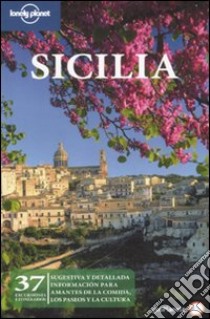 Sicilia. Ediz. spagnola libro di Maxwell Virginia; Garwood Duncan