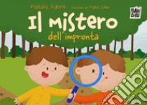 Il mistero dell'impronta libro di Adorni Martina