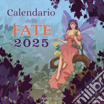 Calendario delle fate 2025 libro