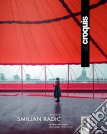 El Croquis. Ediz. inglese e spagnola. Vol. 199: Smiljan Radic (2013-2019) libro