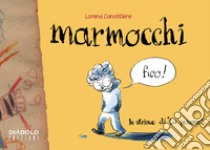 Marmocchi libro di Canottiere Lorena