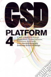 GSD platform. Ediz. illustrata. Vol. 4 libro di Howeler Eric