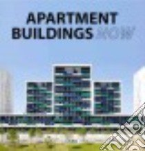 Apartment buildings now. Ediz. illustrata libro di Broto Carles, Krauel Jacobo (EDT), McBride Emily (EDT), Ferguson Naomi (EDT), Barros Lidia (TRN)