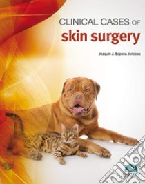 Clinical cases of skin surgery libro di Sopena Juncosa Joaquín