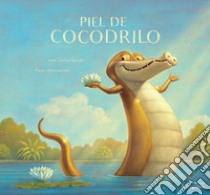 Piel de cocodrilo libro di Román José C.