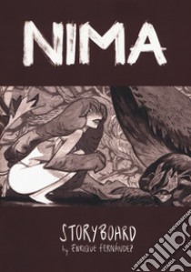 Nima. Storyboard libro di Fernández Enrique