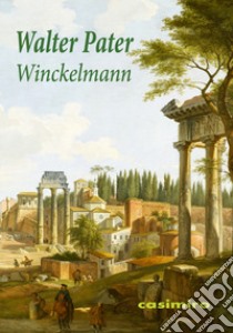 Winckelmann libro di Pater Walter