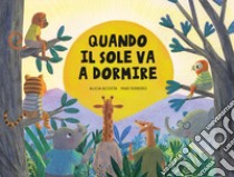 Quando il sole va a dormire libro di Acosta Alicia