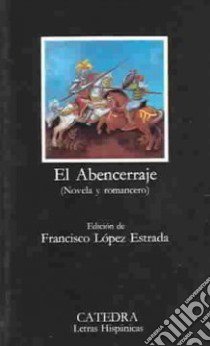 El Abencerraje libro di AA.VV.