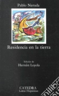 Residencia En La Tierra libro di AA.VV.