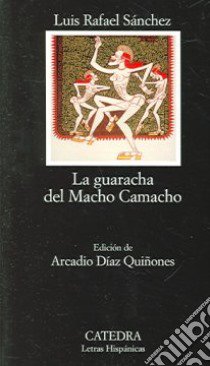 Guaracha Del Macho Camacho libro di AA.VV.