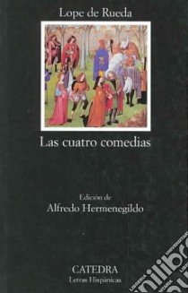 Cuatro Comedias libro di AA.VV.