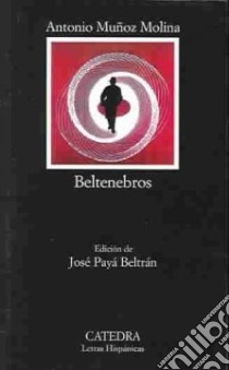 Beltenebros libro di AA.VV.