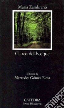 Claros Del Bosque (sdr) libro di AA.VV.