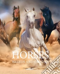 Horses. Breeds and Origins libro di Bocharan Salvador