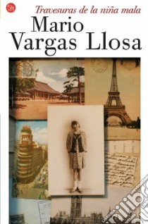 Travesuras De La Nina Mala libro di AA.VV.