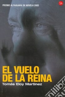 El Vuelo De La Reina libro di AA.VV.