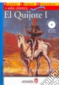 El Quijote I + Cd /nivel Superior libro di AA.VV.