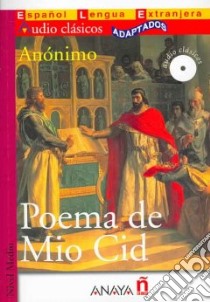 Poema de mio cid. Con CD Audio libro