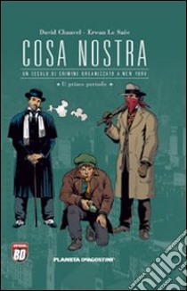 Cosa Nostra. Vol. 1 libro di Chauvel David; Le Saëc Erwan