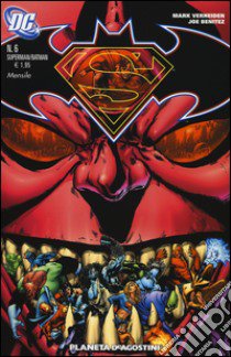 Superman/Batman. Seconda serie. Vol. 6 libro di Verheiden Mark; Benitez Joe